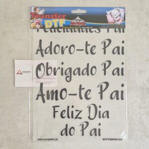TRANSFER DTF A4 PALAVRAS DIA DO PAI